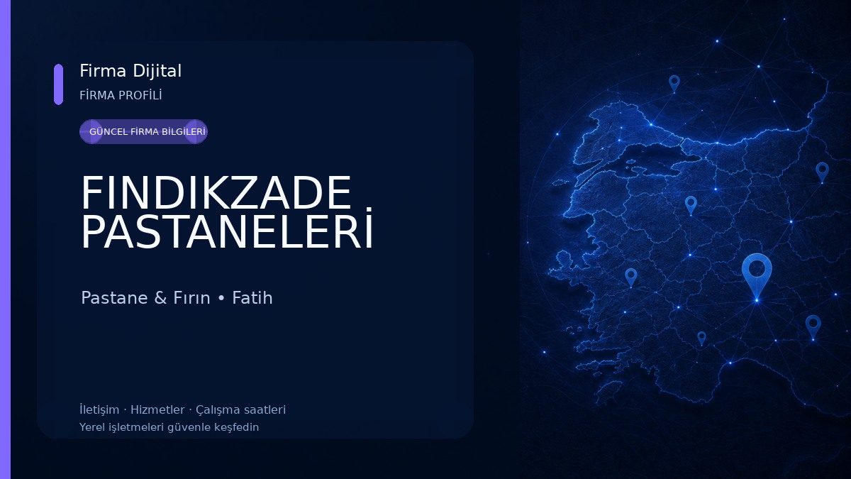 FINDIKZADE PASTANELERİ Pastane & Fırın