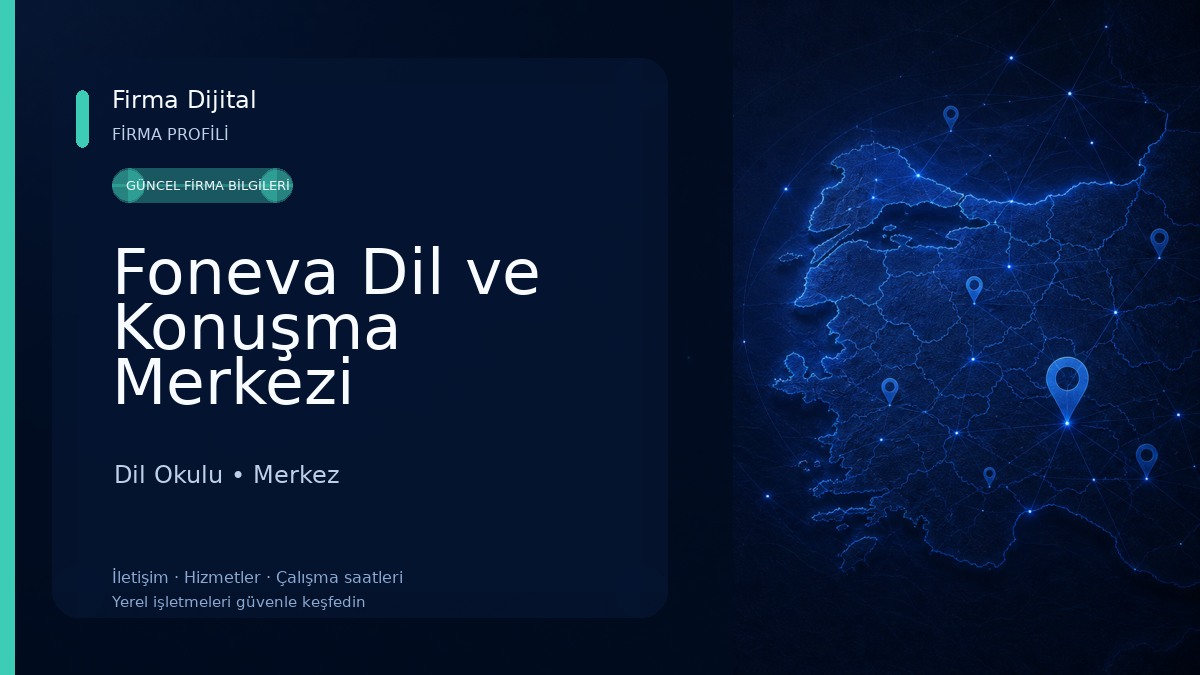Foneva Dil ve Konuşma Merkezi Dil Okulu