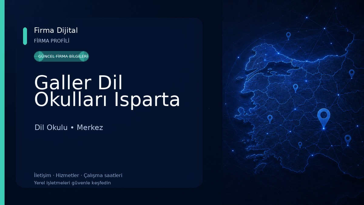 Galler Dil Okulları Isparta 
