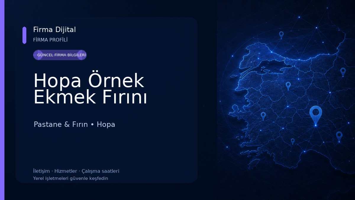 Hopa Örnek Ekmek Fırını Pastane & Fırın