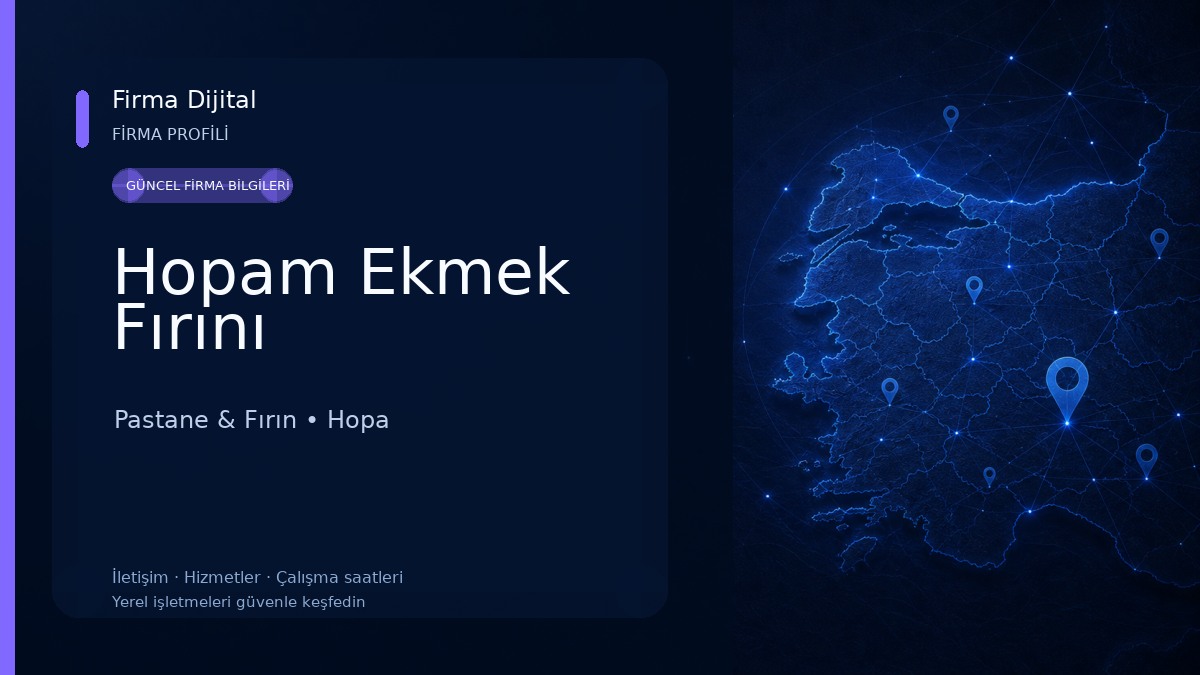 Hopam Ekmek Fırını Pastane & Fırın