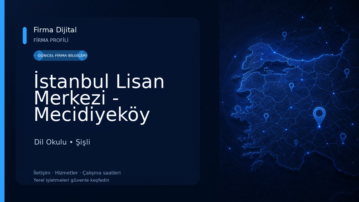İstanbul Lisan Merkezi - Mecidiyeköy İngilizce, Almanca ve Yabancı Dil Kursu Dil Okulu