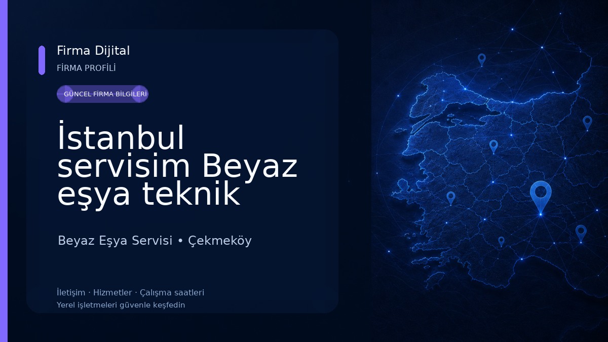 İstanbul servisim Beyaz eşya teknik servis Beyaz Eşya Servisi