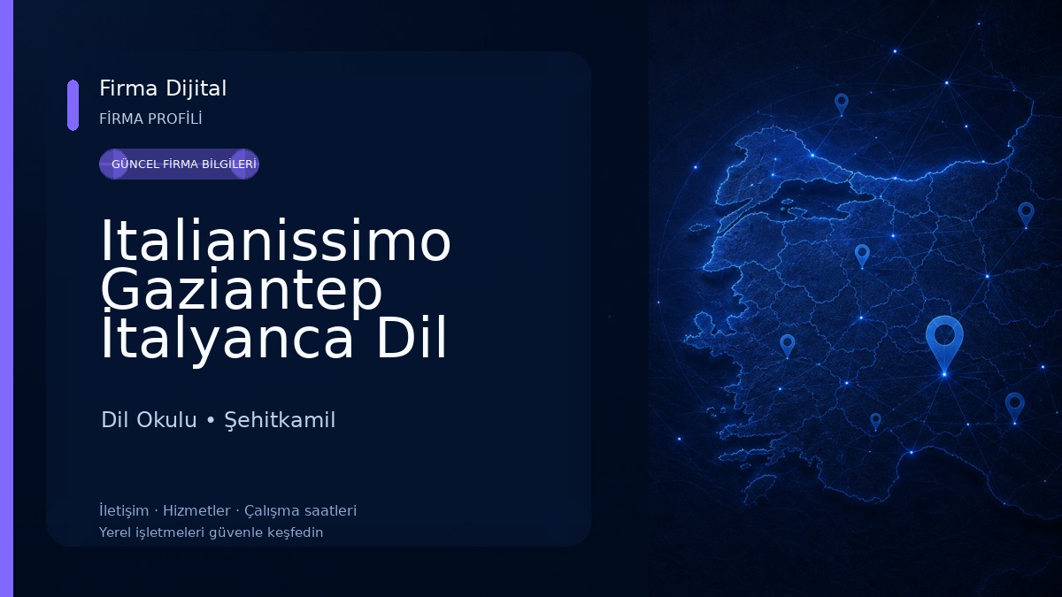 Italianissimo Gaziantep İtalyanca Dil Kursu Dil Okulu