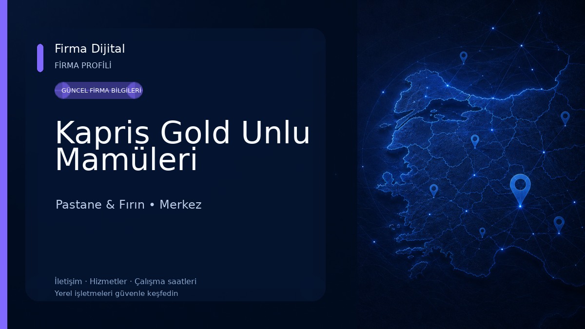 Kapris Gold Unlu Mamüleri Pastane & Fırın