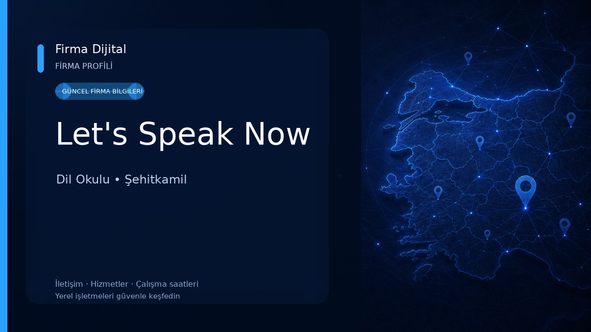 Let's Speak Now Dil Okulu