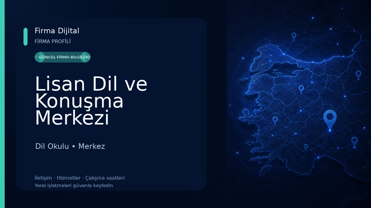 Lisan Dil ve Konuşma Merkezi Dil Okulu