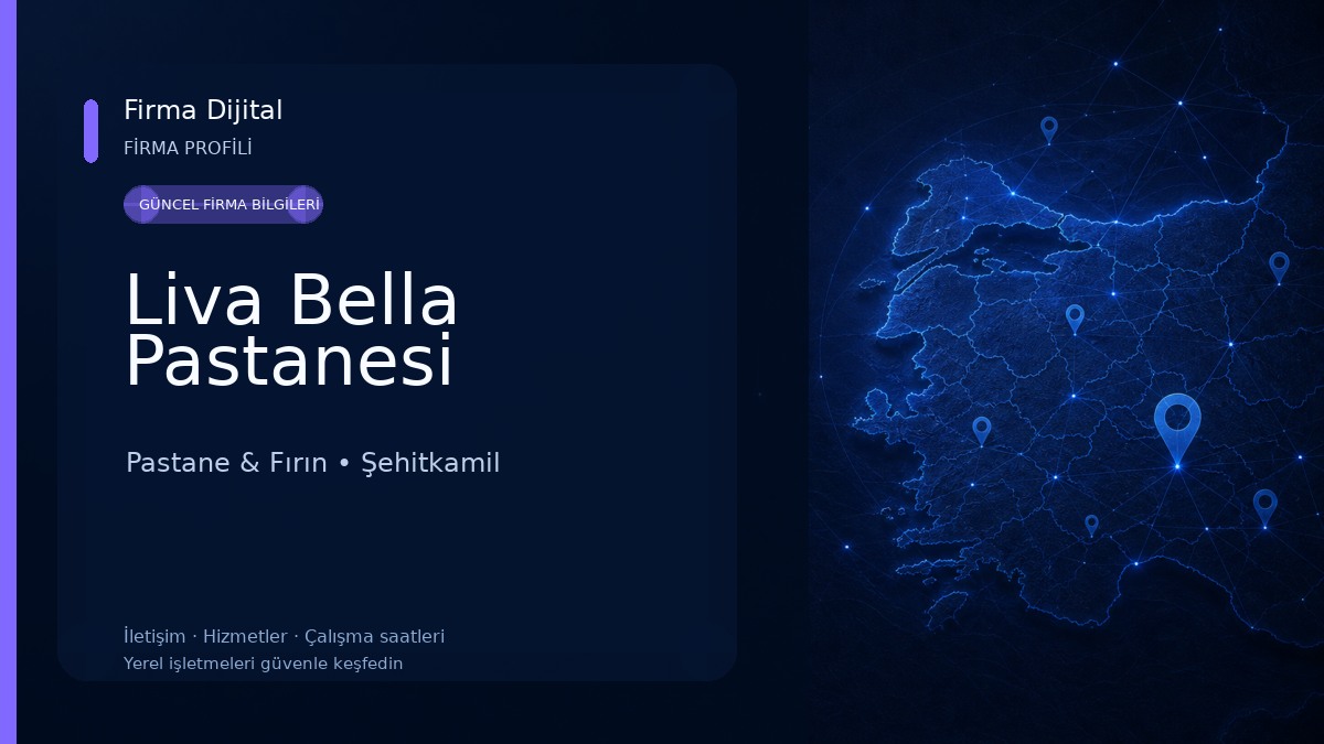 Liva Bella Pastanesi Pastane & Fırın