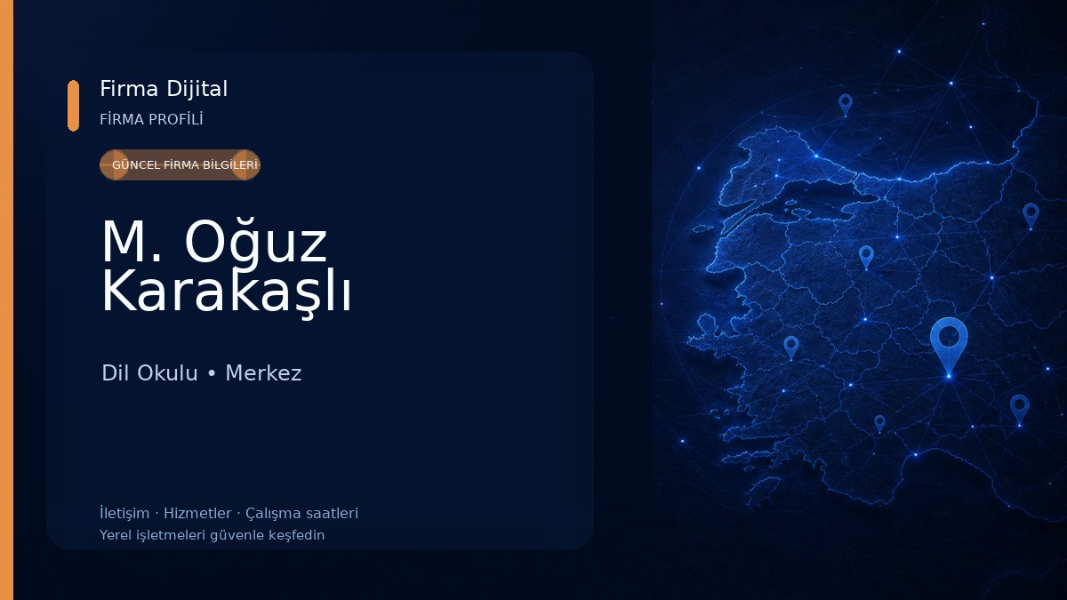 M. Oğuz Karakaşlı Dil Okulu