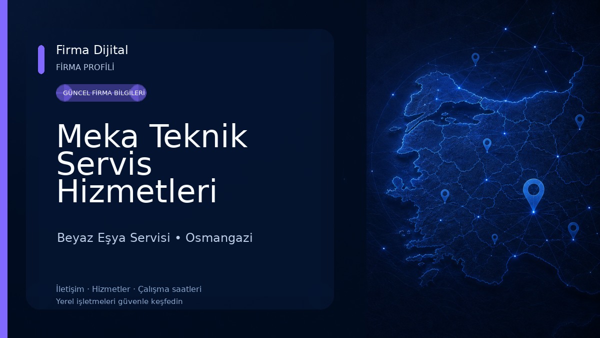 Meka Teknik Servis Hizmetleri