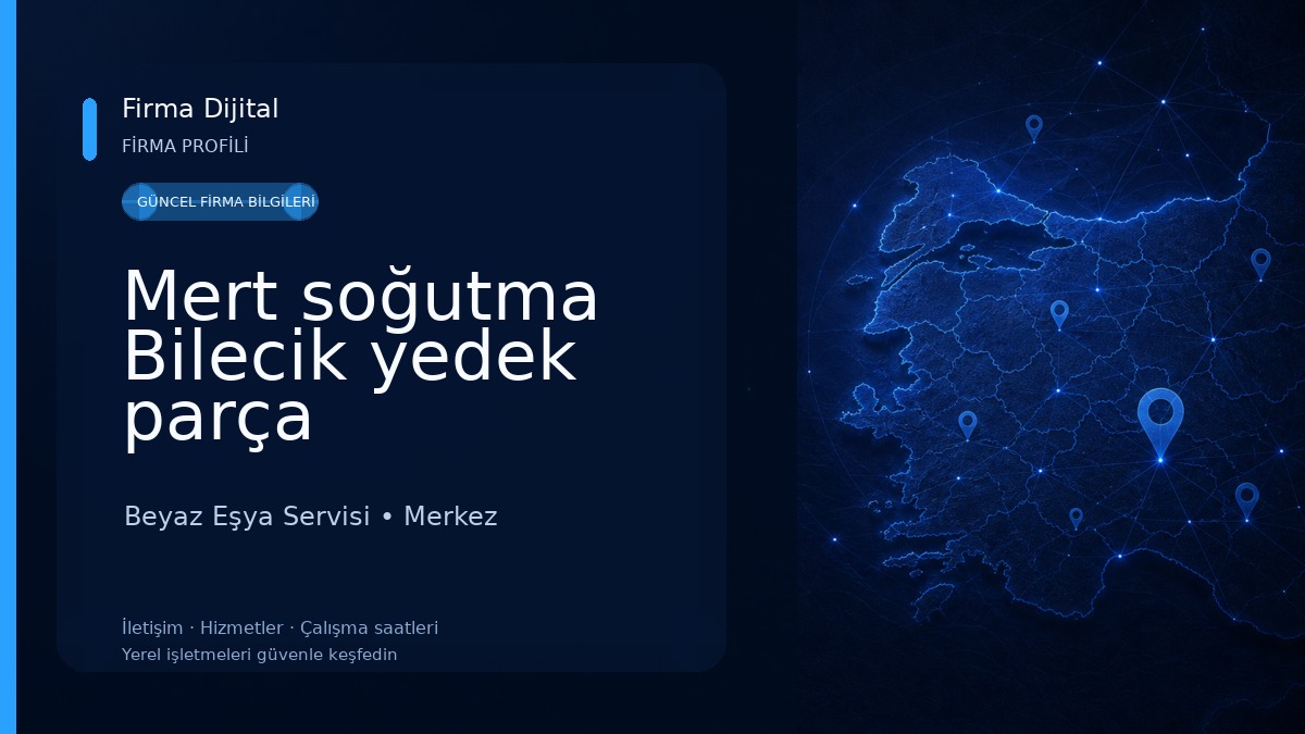 Mert soğutma Bilecik yedek parça