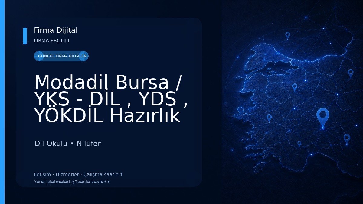 Modadil Bursa / YKS - DİL , YDS , YÖKDİL Hazırlık Kursu Dil Okulu