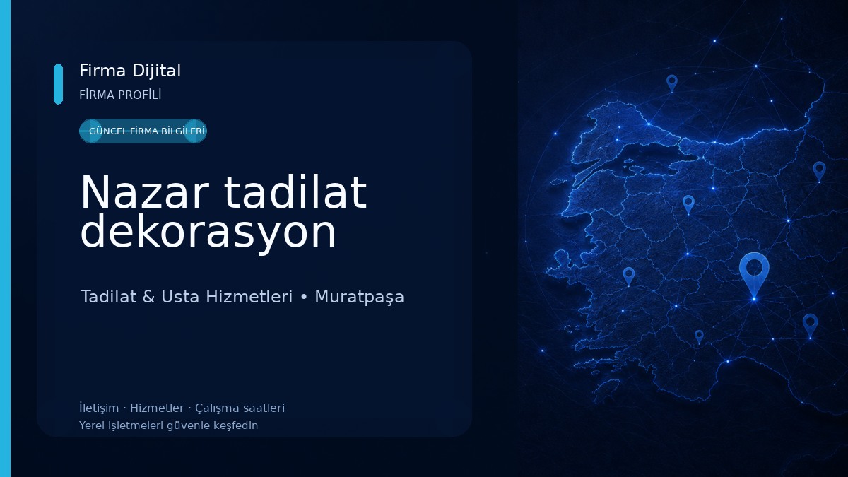 Nazar tadilat dekorasyon 