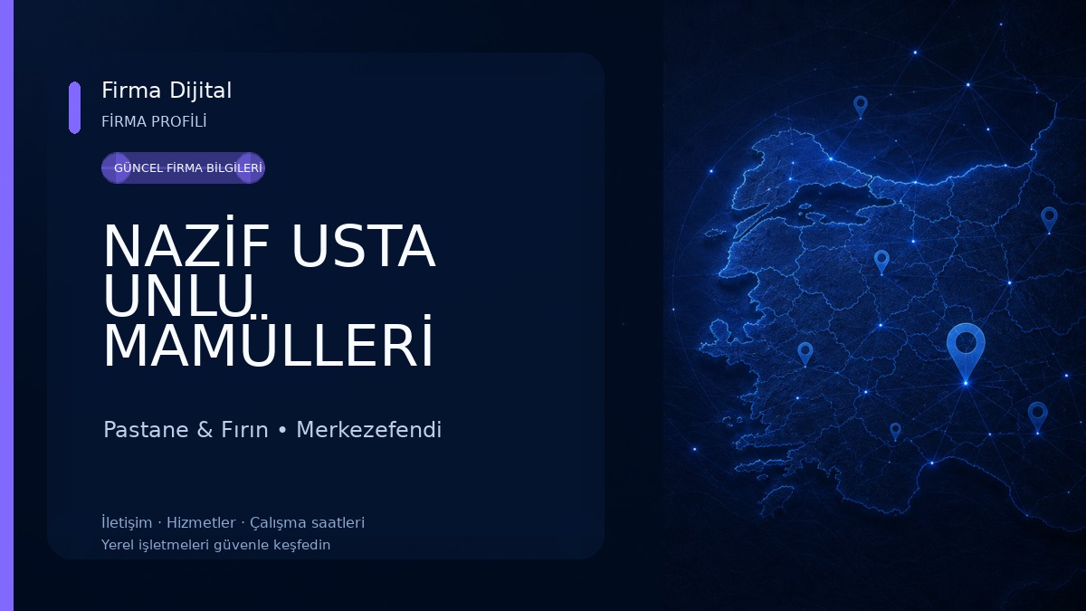 NAZİF USTA UNLU MAMÜLLERİ Pastane & Fırın