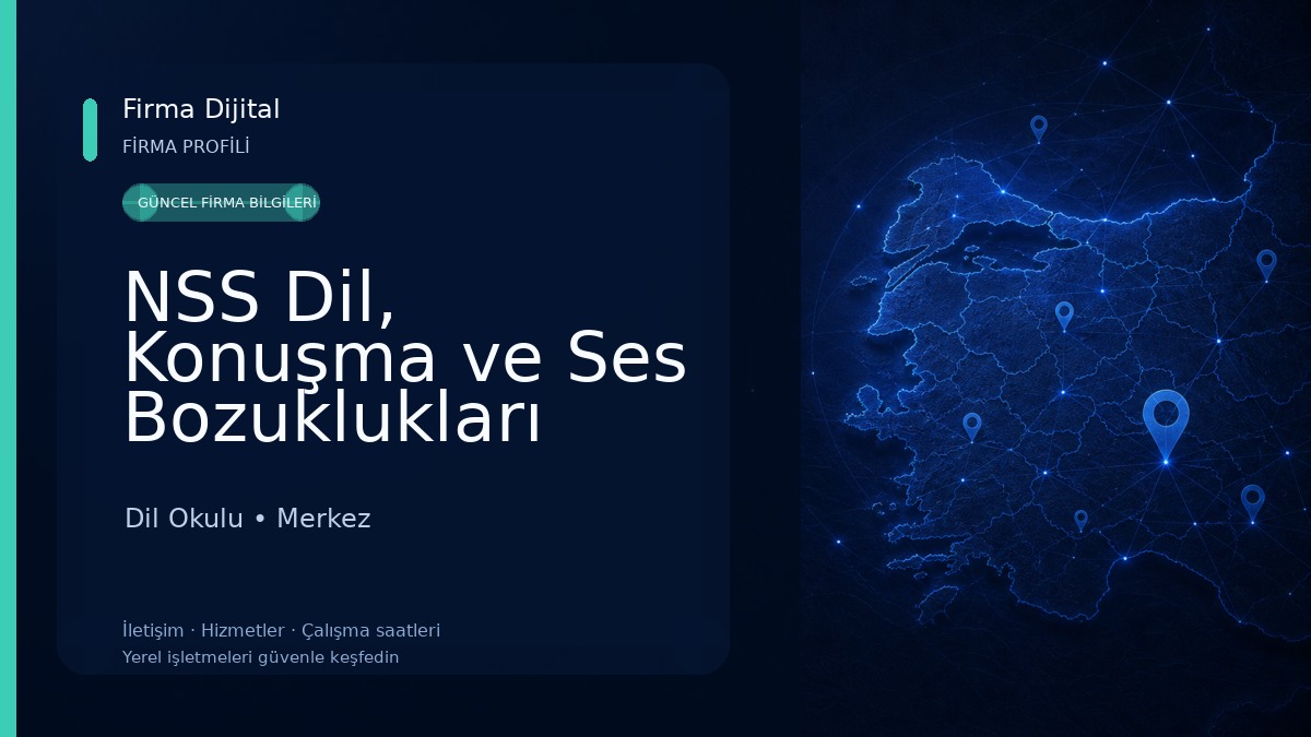 NSS Dil, Konuşma ve Ses Bozuklukları Merkezi Dil Okulu