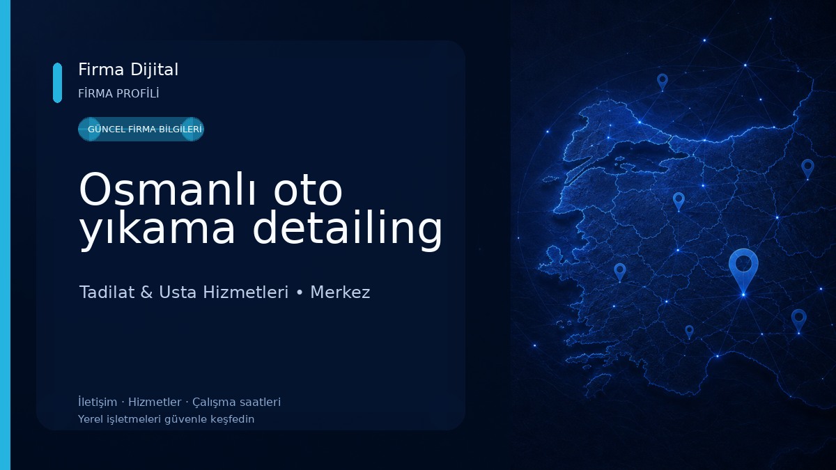 Osmanlı oto yıkama detailing Tadilat & Usta Hizmetleri