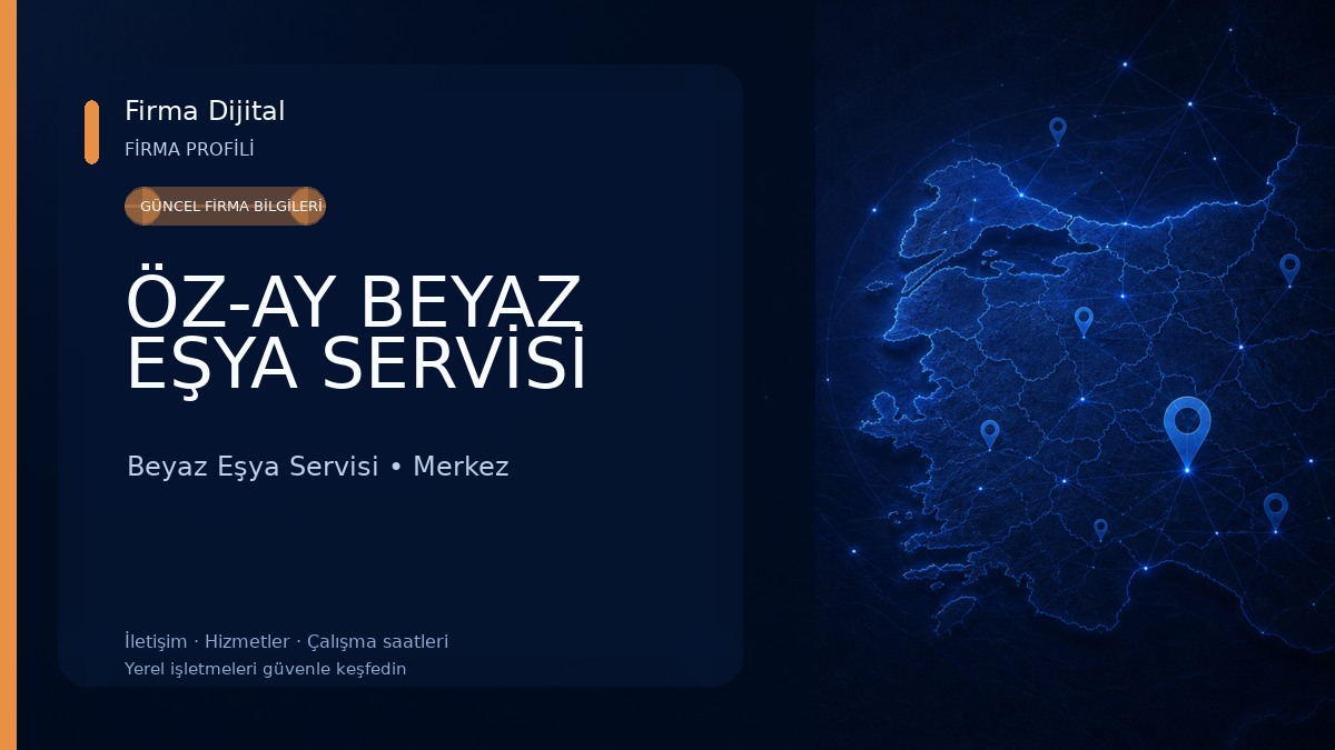 ÖZ-AY BEYAZ EŞYA SERVİSİ