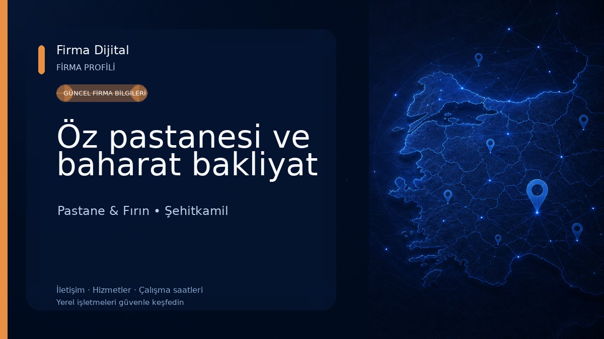 Öz pastanesi ve baharat bakliyat 
