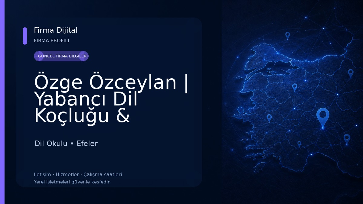 Özge Özceylan | Yabancı Dil Koçluğu & Danışmanlık Dil Okulu