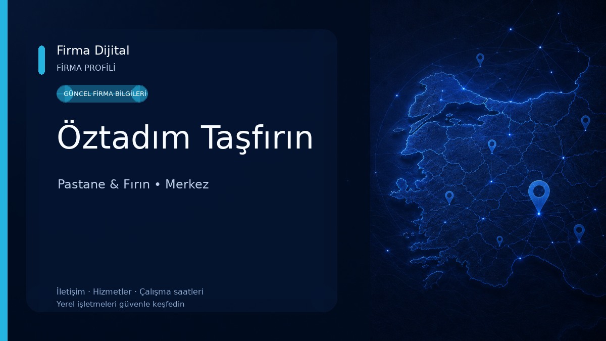 Öztadım Taşfırın Pastane & Fırın