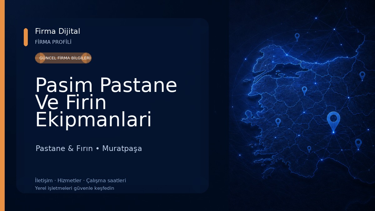 Pasim Pastane Ve Firin Ekipmanlari Pastane & Fırın