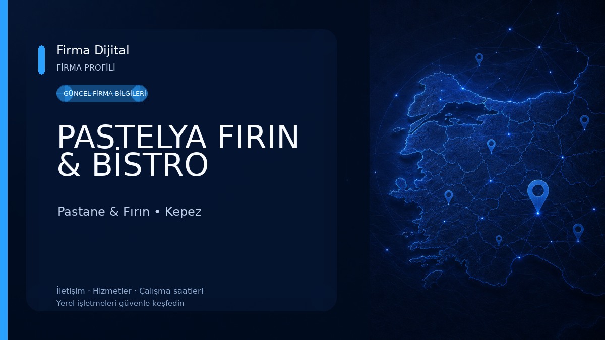 PASTELYA FIRIN & BİSTRO 