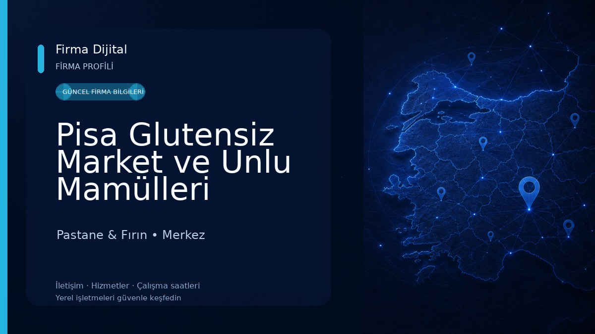 Pisa Glutensiz Market ve Unlu Mamülleri Pastane & Fırın