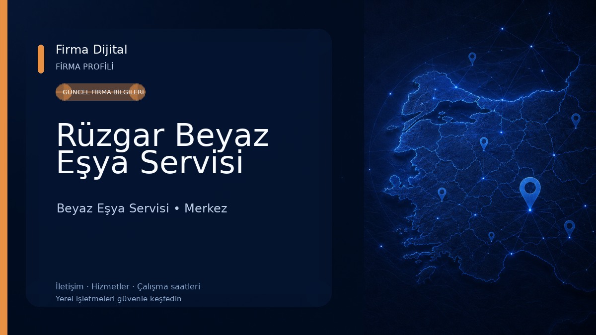 Rüzgar Beyaz Eşya Servisi 