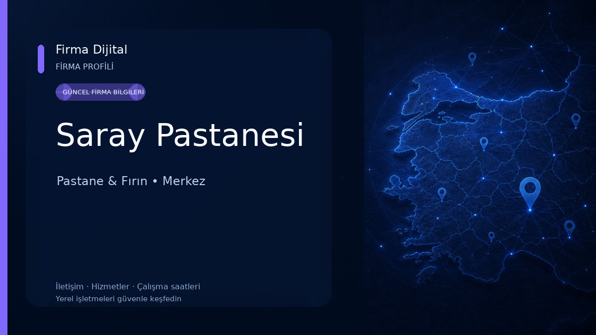 Saray Pastanesi Pastane & Fırın