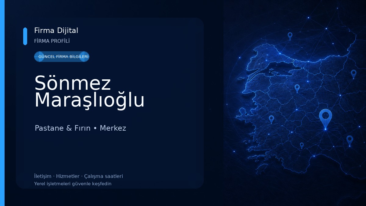 Sönmez Maraşlıoğlu Pastane & Fırın