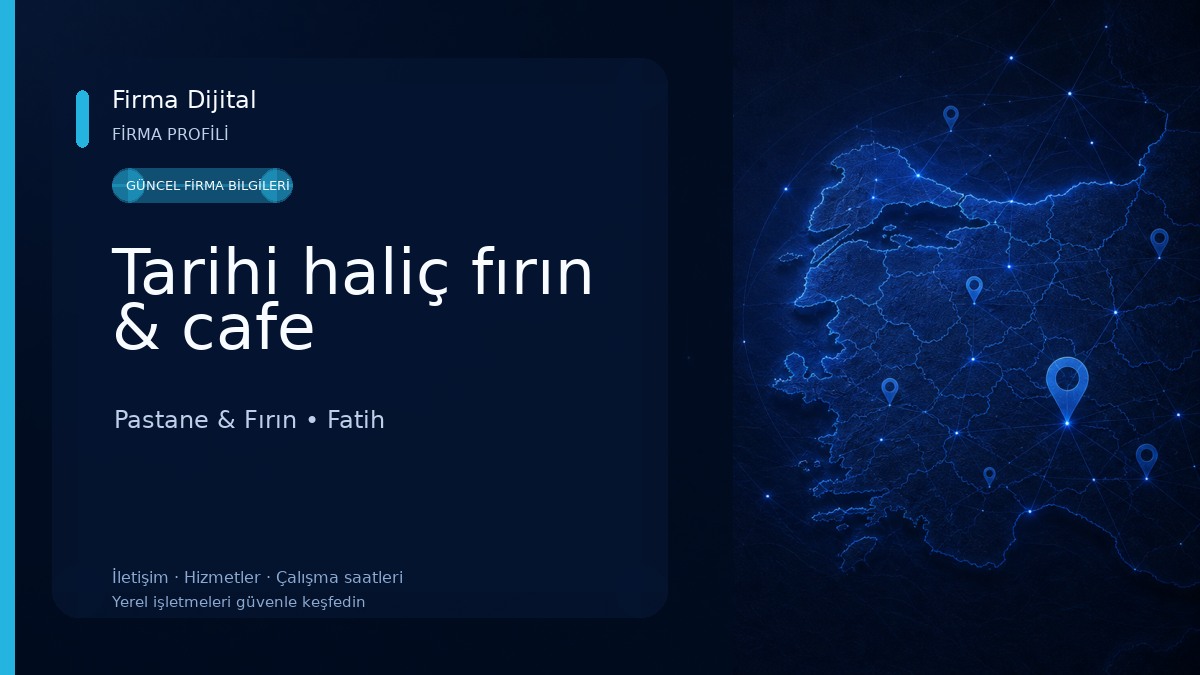 Tarihi haliç fırın & cafe Pastane & Fırın