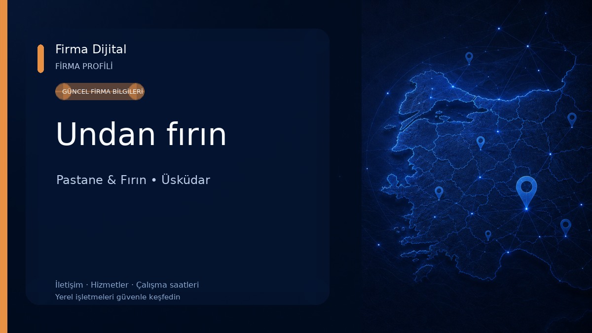 Undan fırın Pastane & Fırın