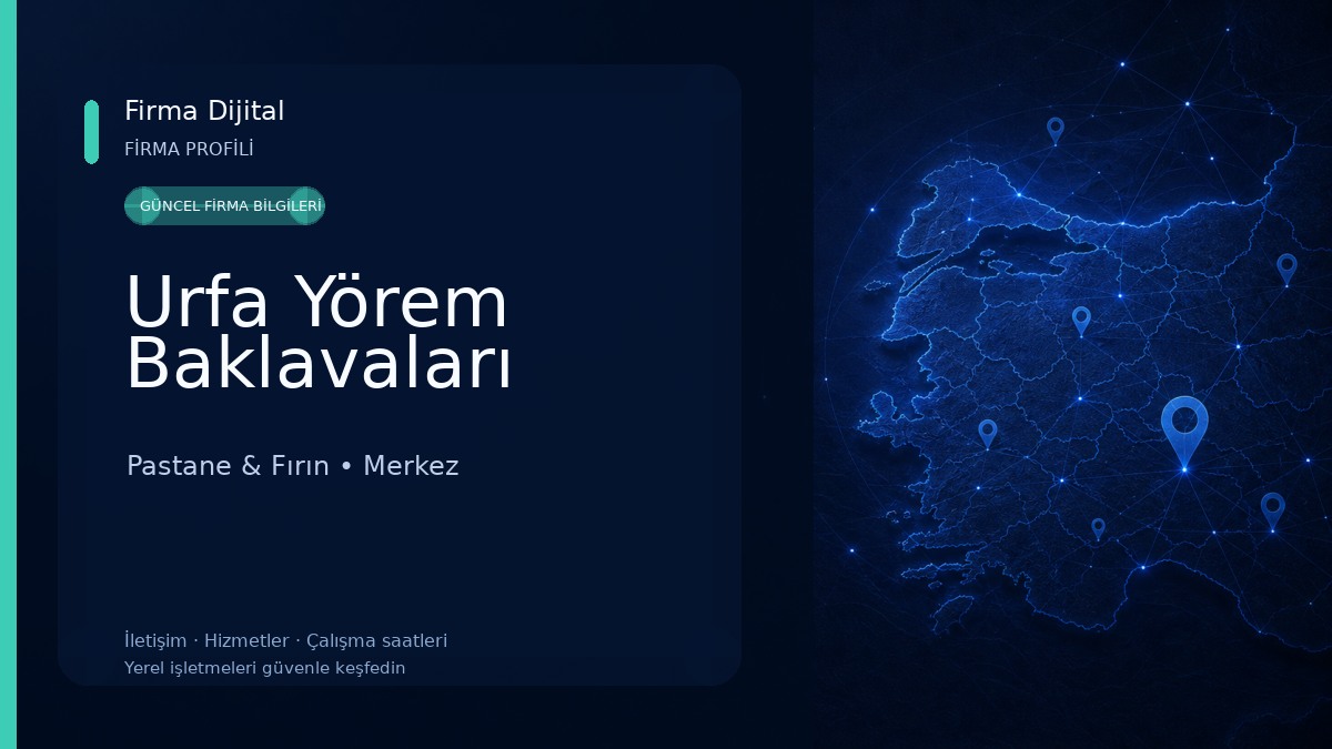 Urfa Yörem Baklavaları Pastane & Fırın