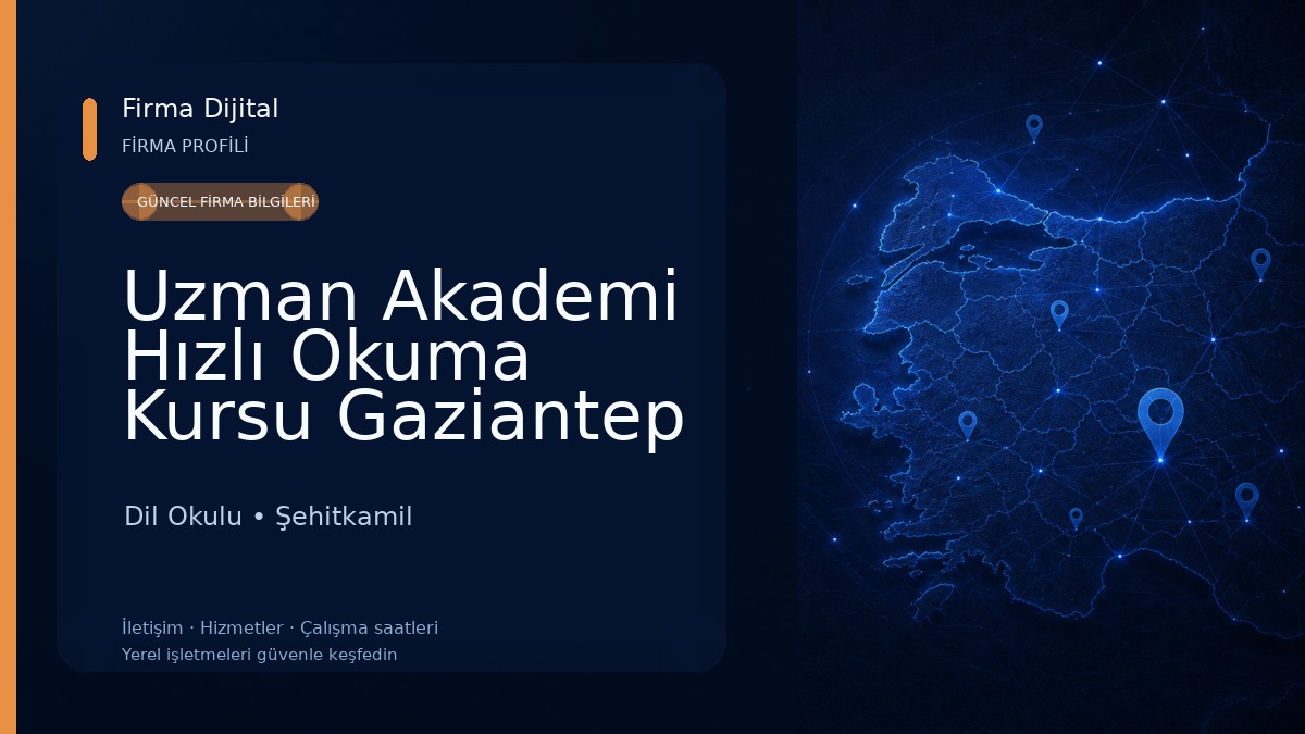 Uzman Akademi Hızlı Okuma Kursu Gaziantep Dil Okulu