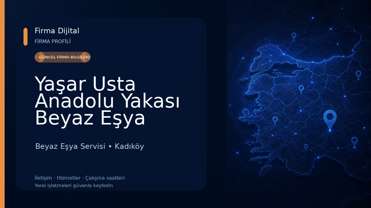 Yaşar Usta Anadolu Yakası Beyaz Eşya Servisi Bölge Servisim Beyaz Eşya Servisi