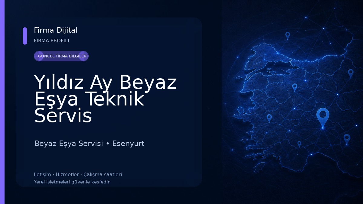 Yıldız Ay Beyaz Eşya Teknik Servis Beyaz Eşya Servisi