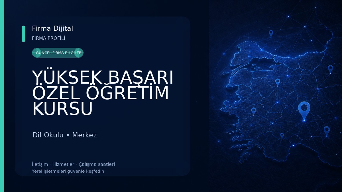 YÜKSEK BAŞARI ÖZEL ÖĞRETİM KURSU Dil Okulu